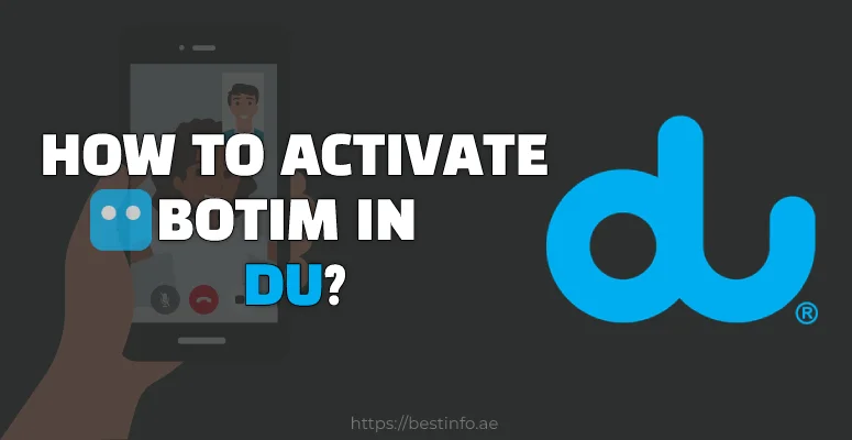 How To Activate Botim in DU